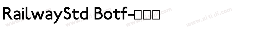 RailwayStd Botf字体转换